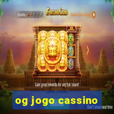 og jogo cassino